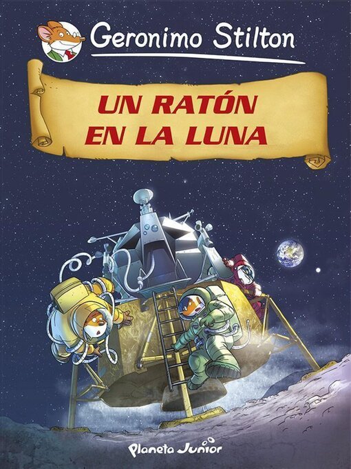 Title details for Un ratón en la Luna by Geronimo Stilton - Available